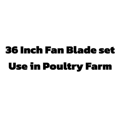 36 Inch Fan Blade set (3 Blade and 1 Hub)